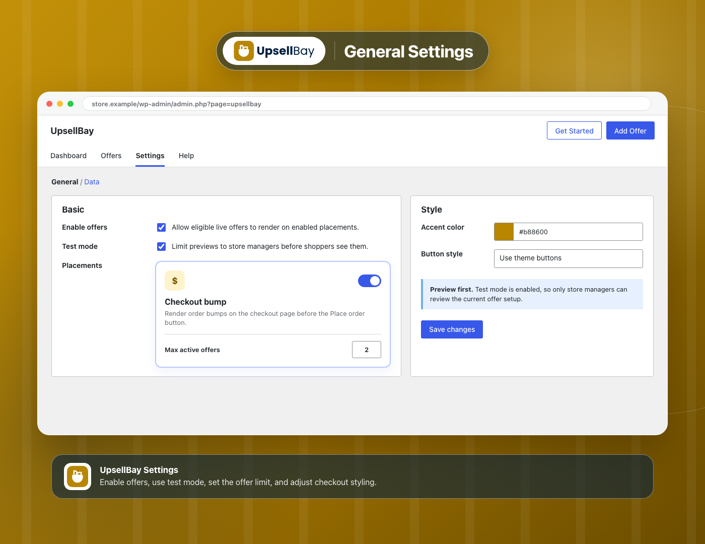 General Settings - Enable offers, use test mode, set the maximum active offers, and adjust checkout styling.