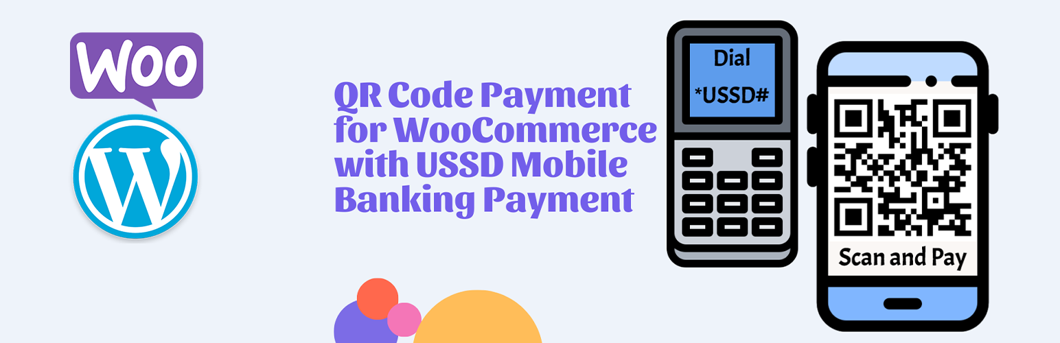 QR Code Payment with USSD Mobile Banking Payment