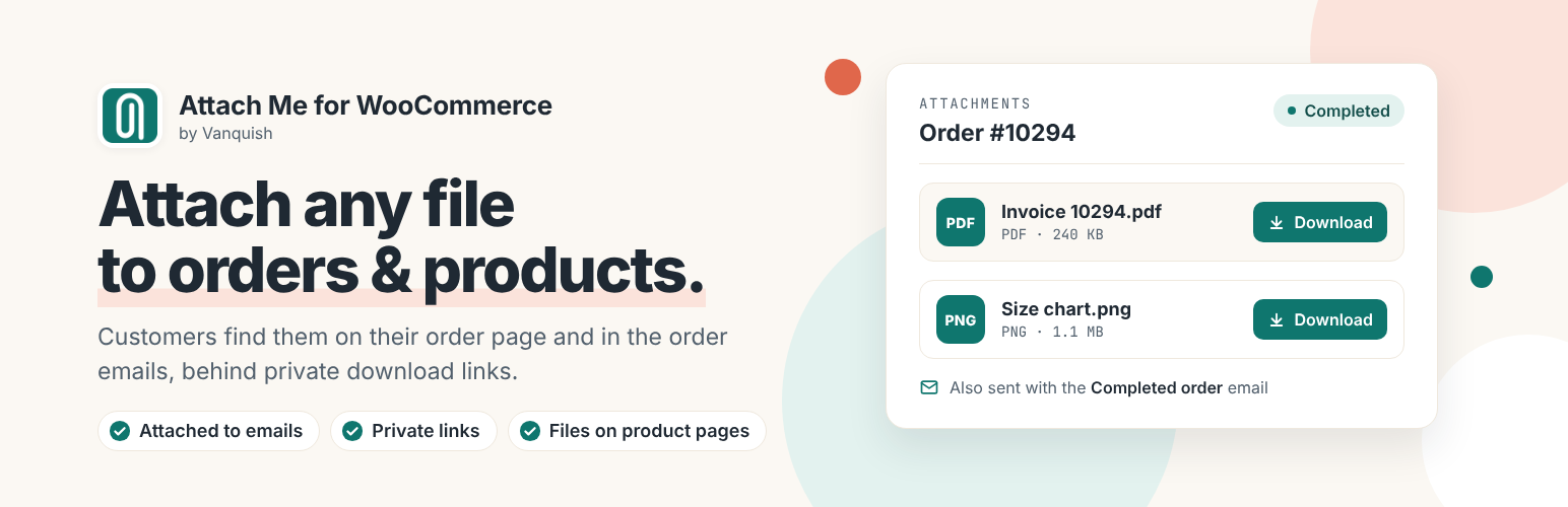 Vanquish Attach Me – Order & Product Attachments for WooCommerce preview