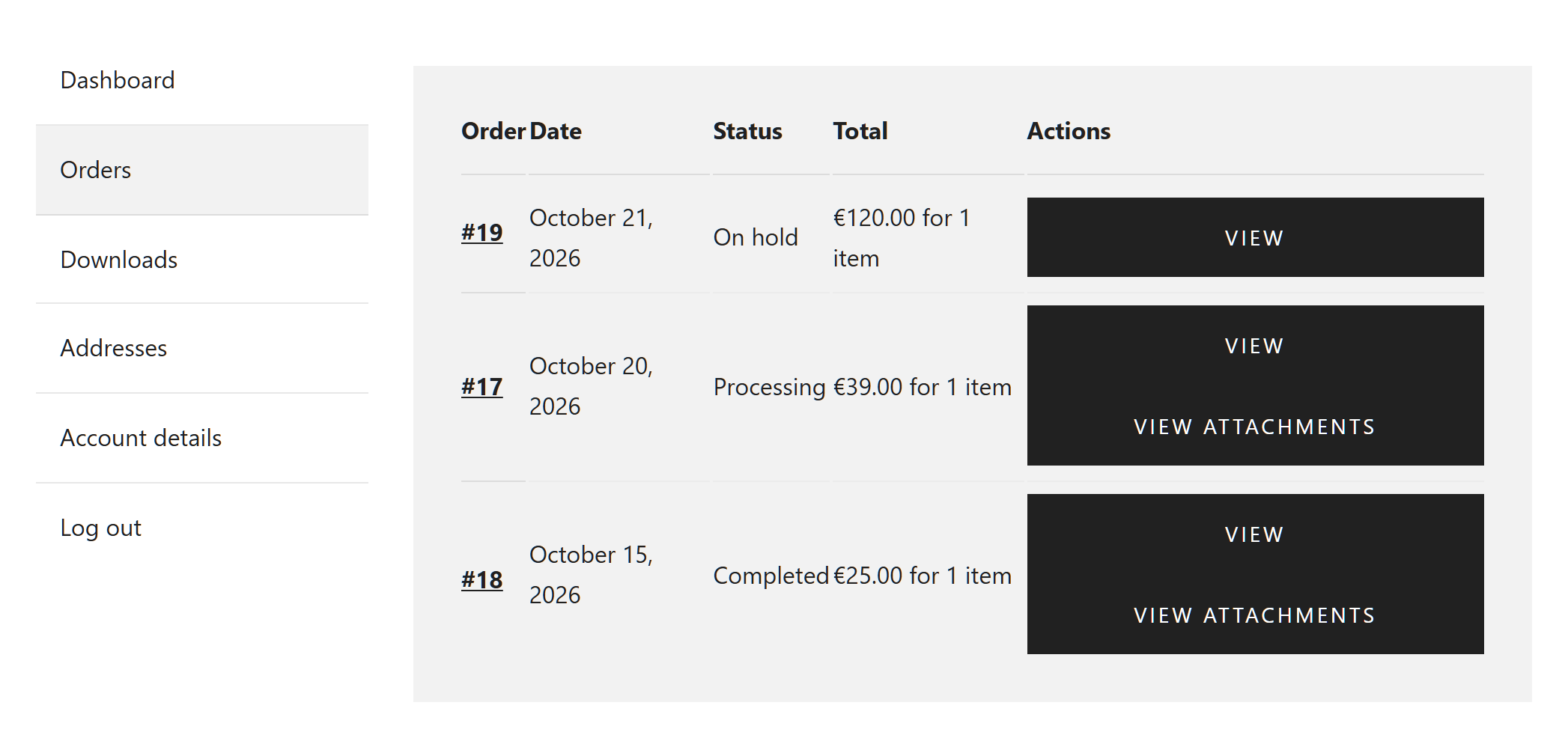My account: a "View attachments" button on each order that has files.