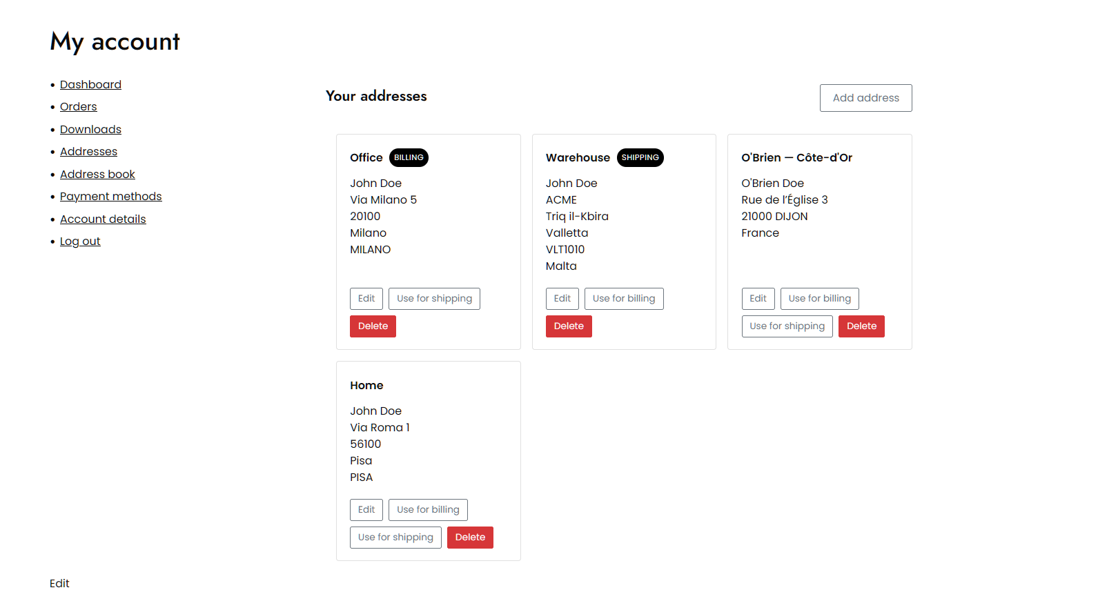 The address book in My Account: every saved address, named, with the default for billing and for shipping marked.