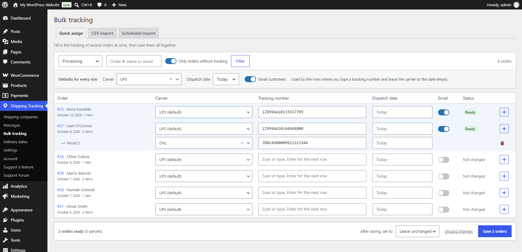 Premium: Quick assign — set the carrier, the date and the customer email once, scan or type the tracking numbers, and see which orders are ready before you save.