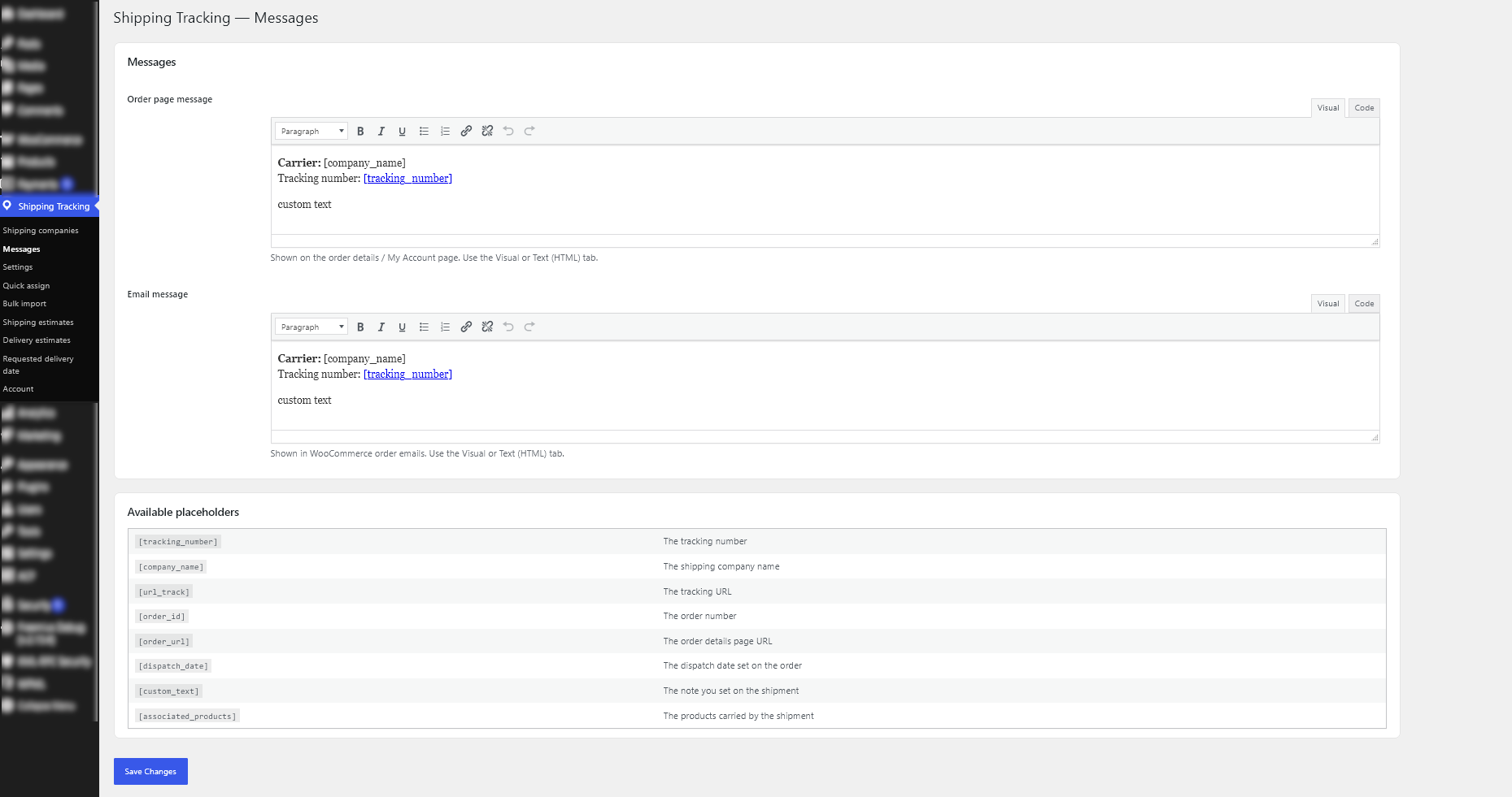 Every customer-facing message is editable, with placeholders for the tracking number, carrier name and tracking link.