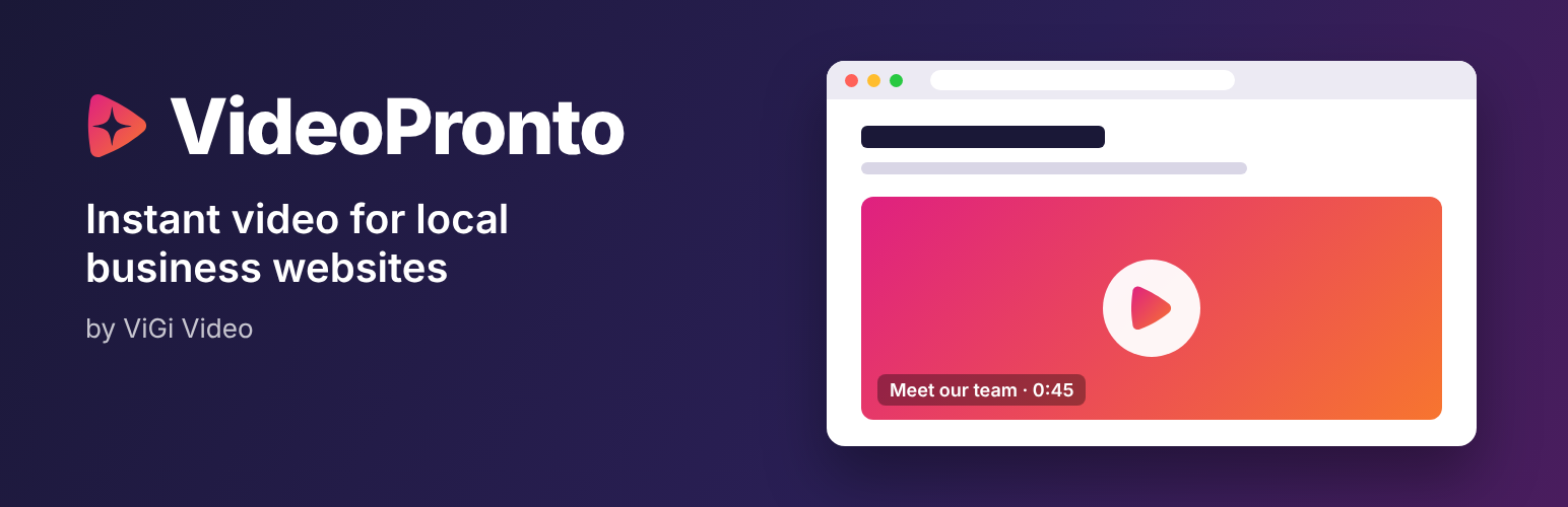 WordPress 外掛 VideoPronto – Instant Video for Local Business Websites 的封面圖片