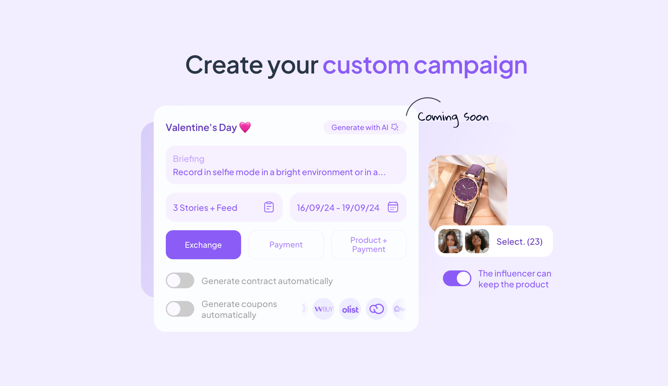 Create a personalized campaign.