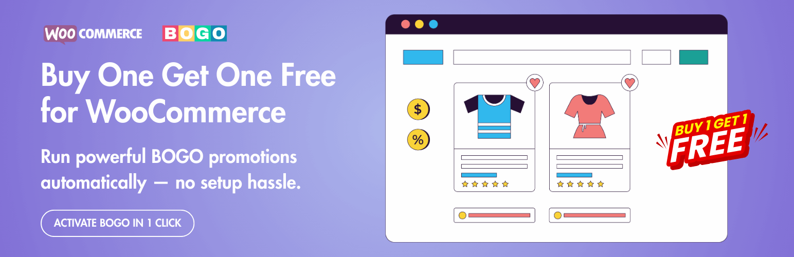 BOGO Same Product (Buy One Get One Free)