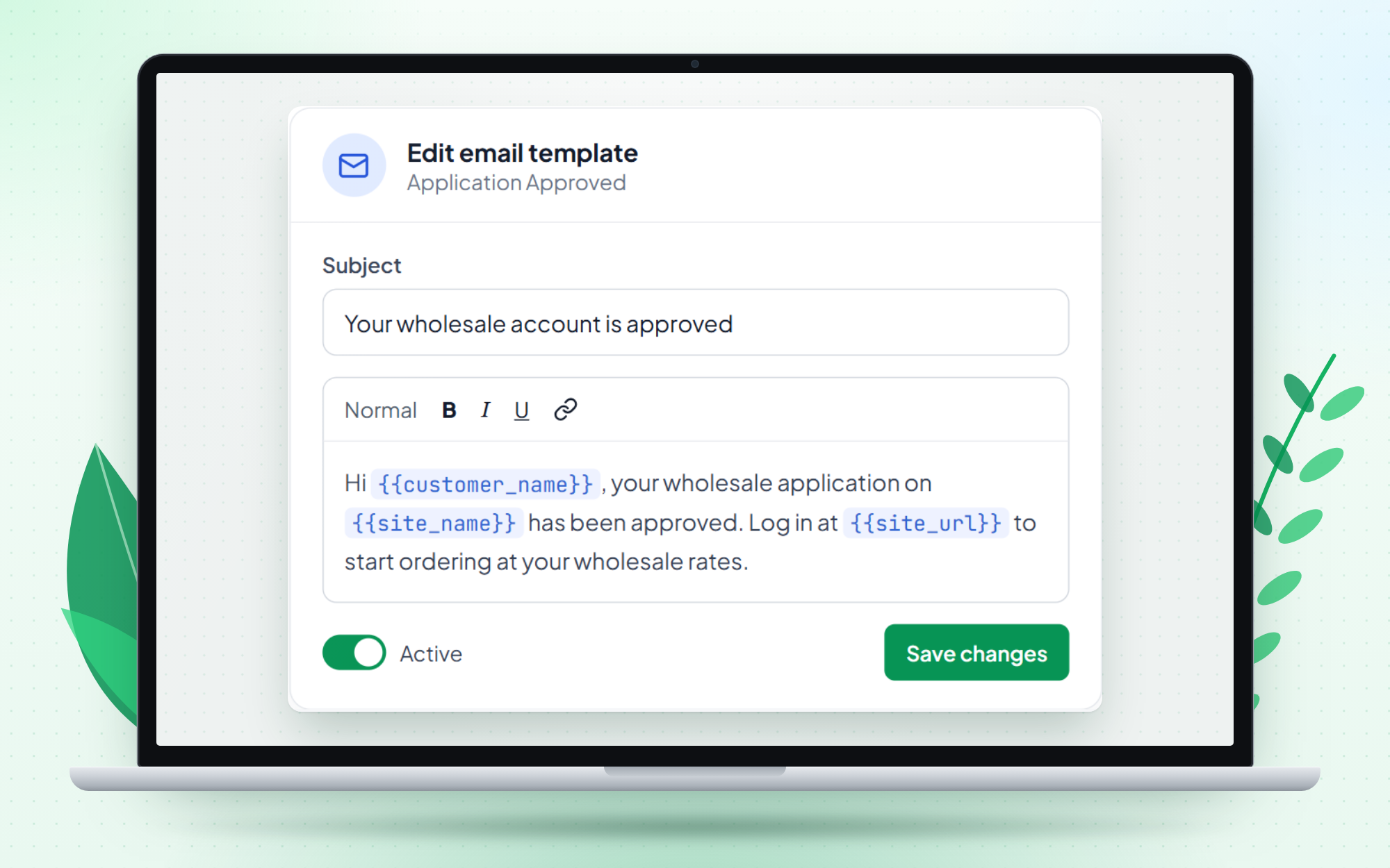 Email templates with placeholders (Pro).