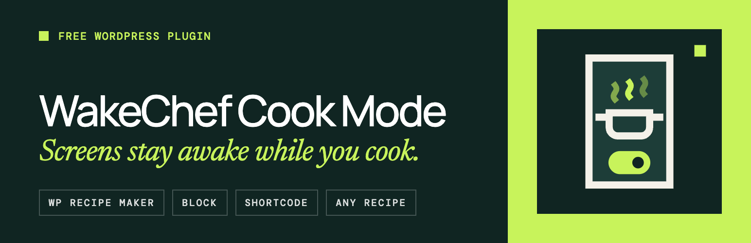WordPress 外掛 WakeChef Cook Mode 的封面圖片