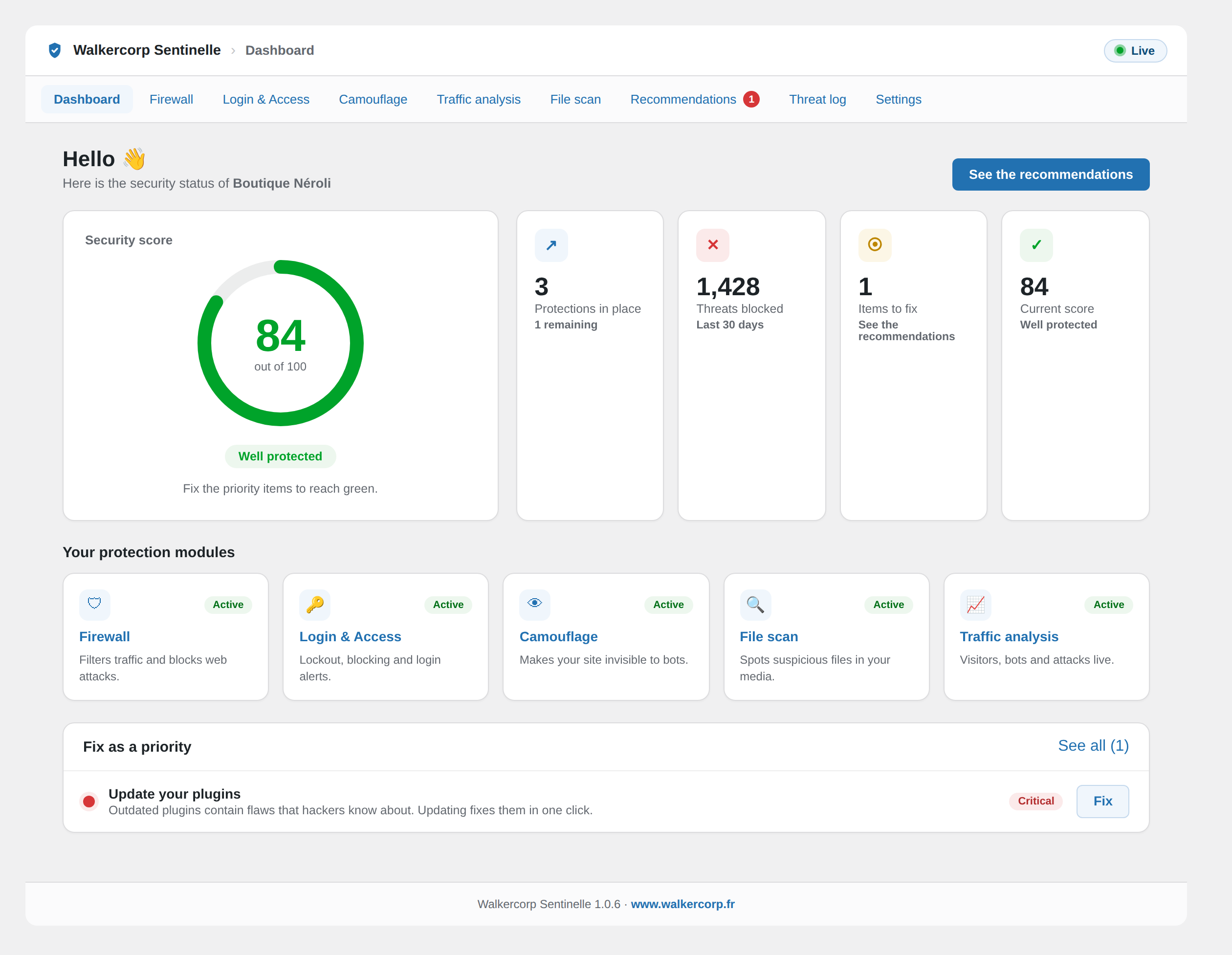 Dashboard: your security score and protection modules at a glance.