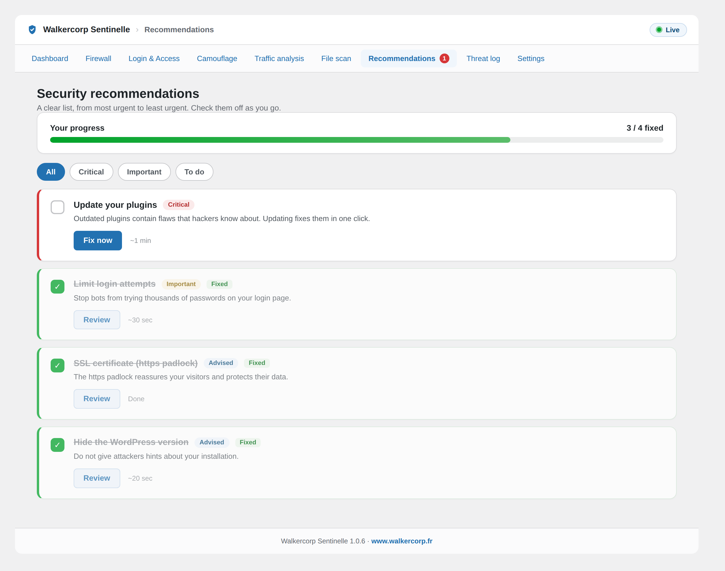 Recommendations: prioritized, plain-language steps to secure your site.