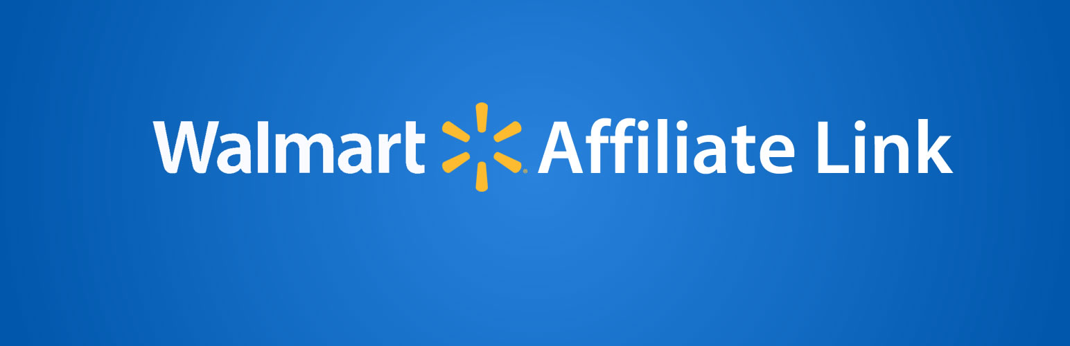 Walmart Affiliate Link