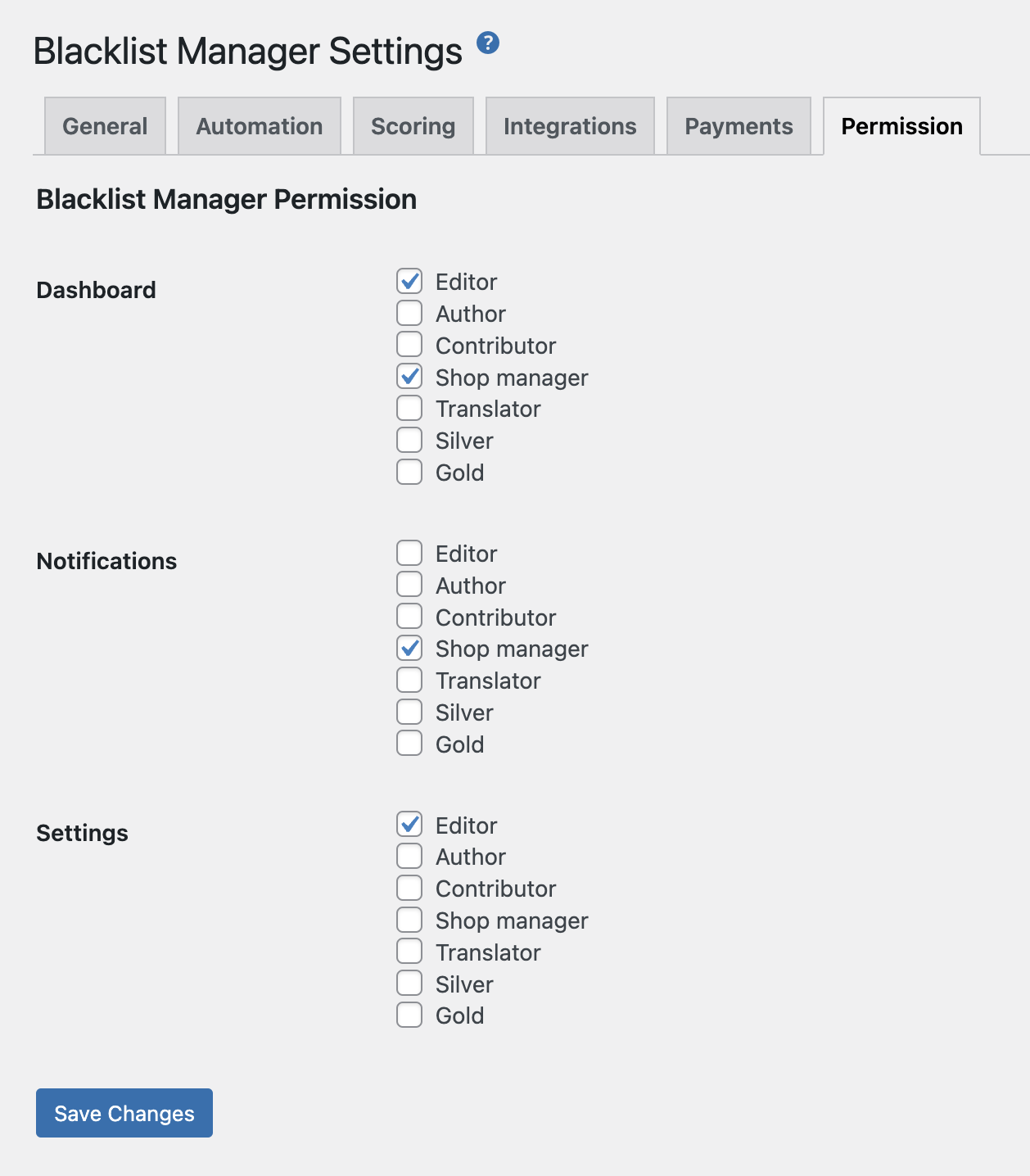 Set user roles are able to manage the Blacklist plugin.