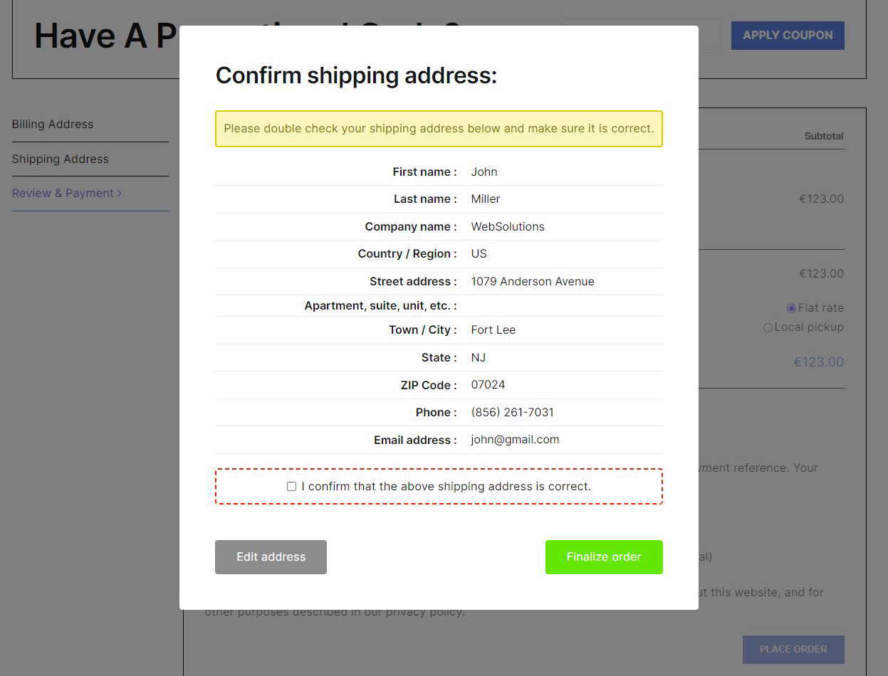 Popup where user must confirm their shipping address was entered correctly