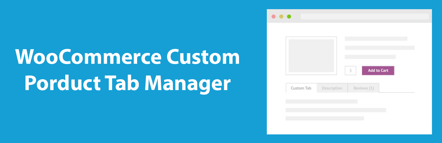 WordPress 外掛 WooCommerce Custom Product Tab Manager 的封面圖片。