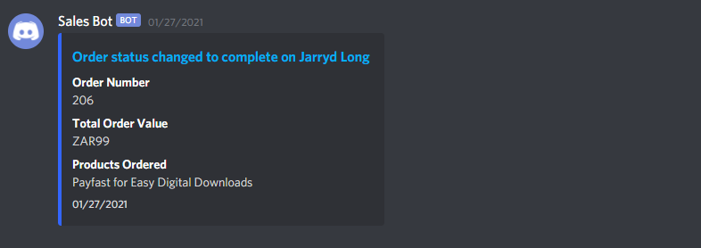 Example of a Discord Notification In Your Chosen Channel