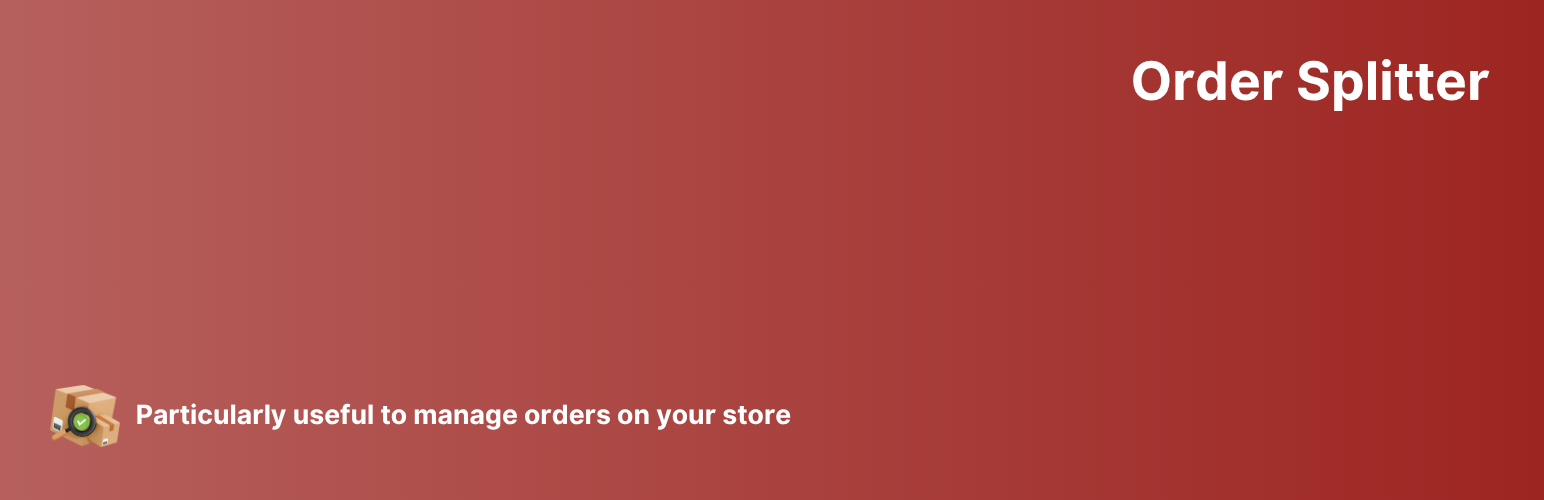 Order Splitter for WooCommerce – Split / Duplicate / Merge Orders