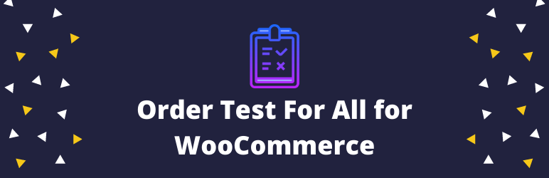 Order Test For All for WooCommerce
