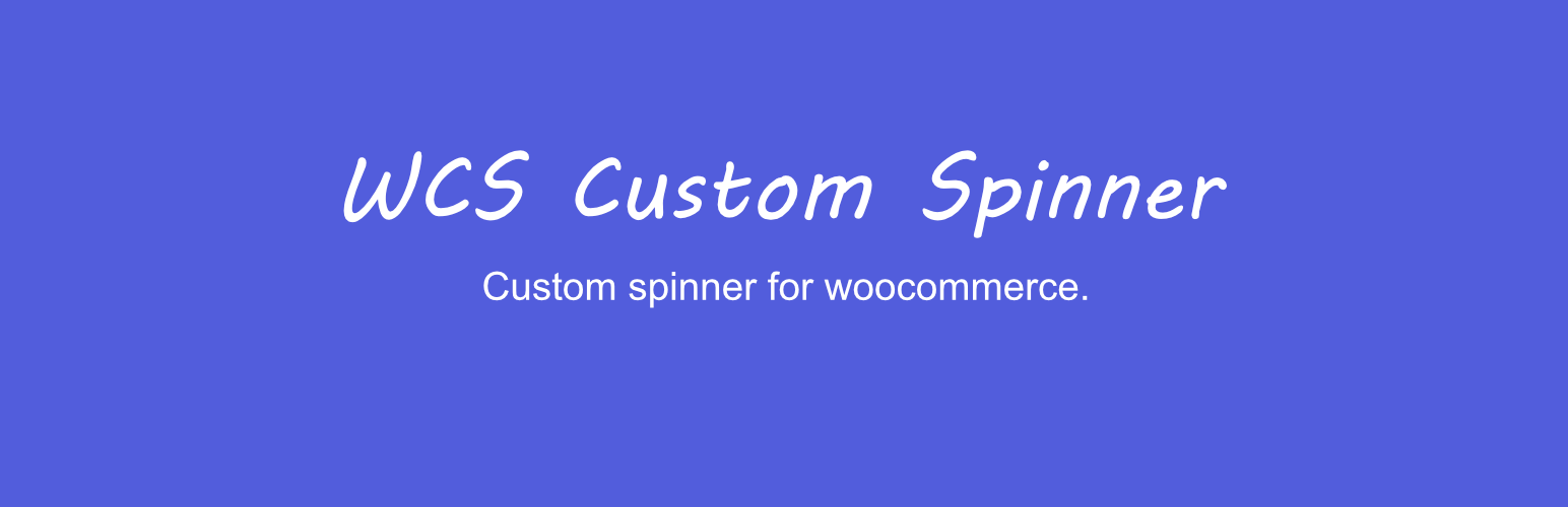 WCS Custom Spinner