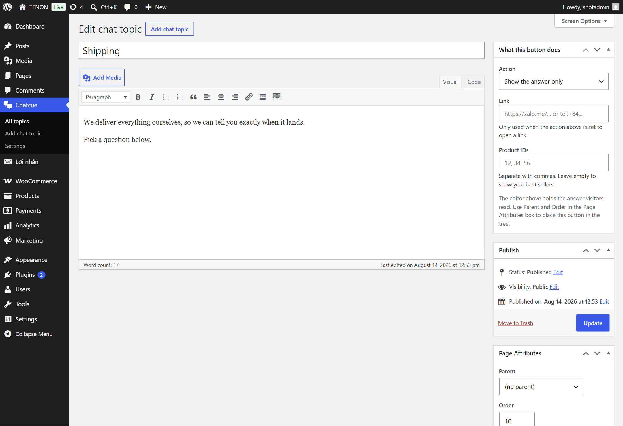 Editing a topic: the title is the button label, the editor is the answer, Page Attributes places it in the tree.