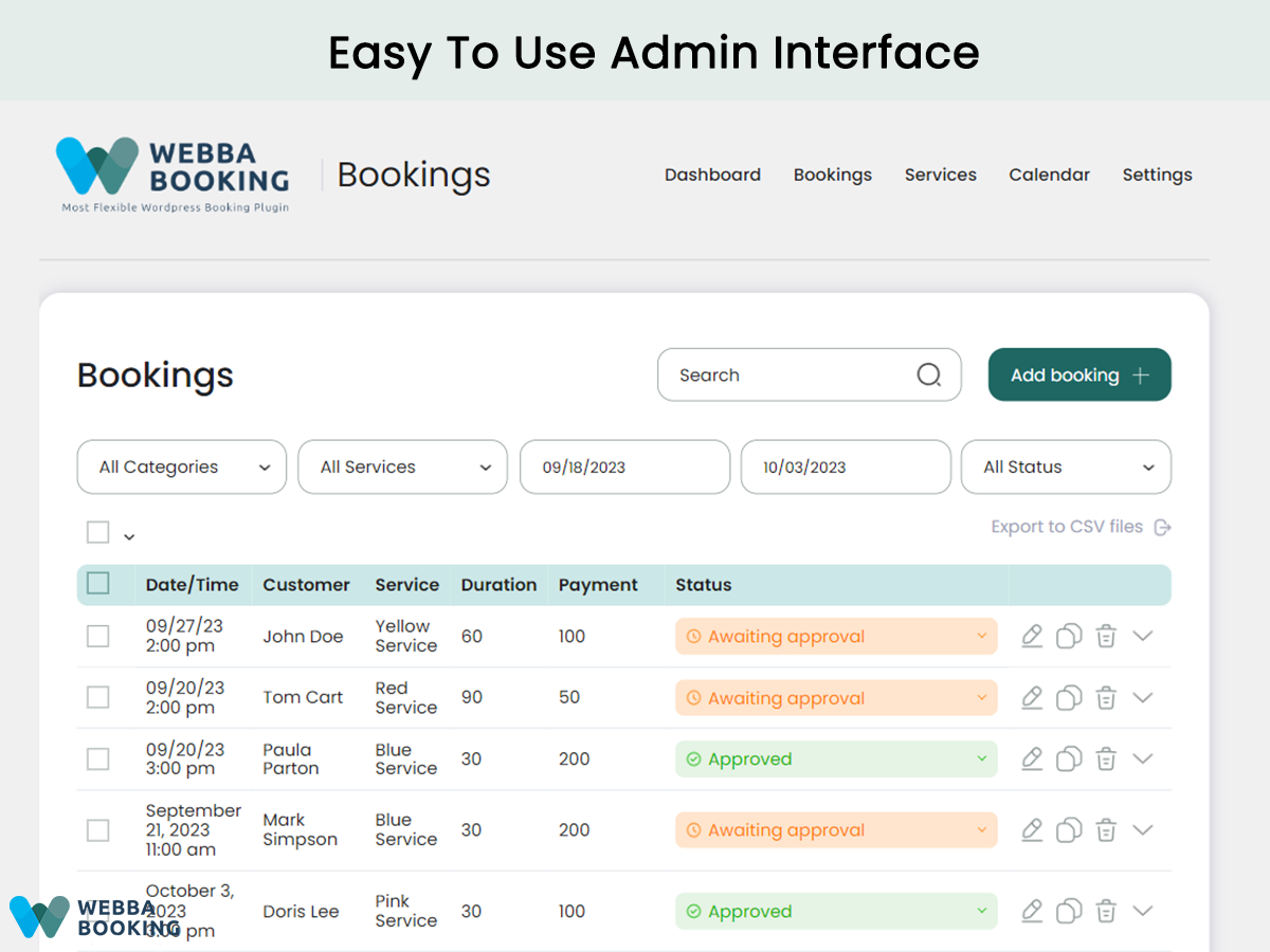 Gain an overview of all the bookings in one place