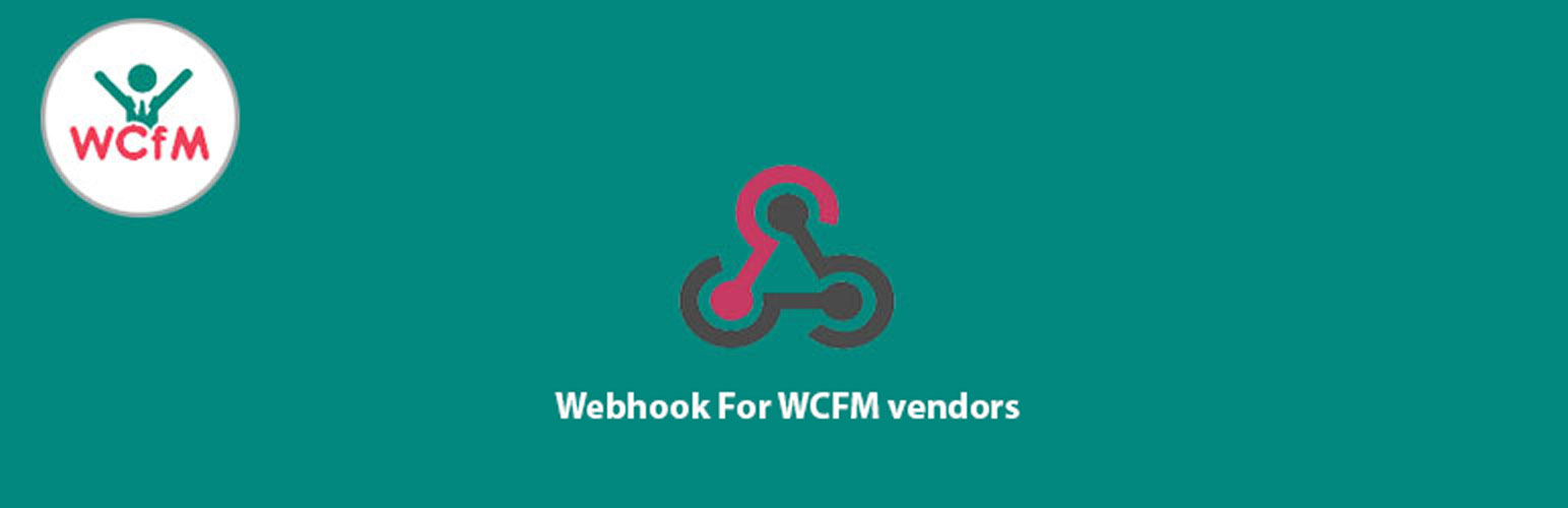 Webhook For WCFM Vendors