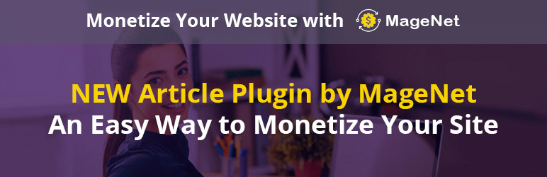 Website Article Monetization By MageNet