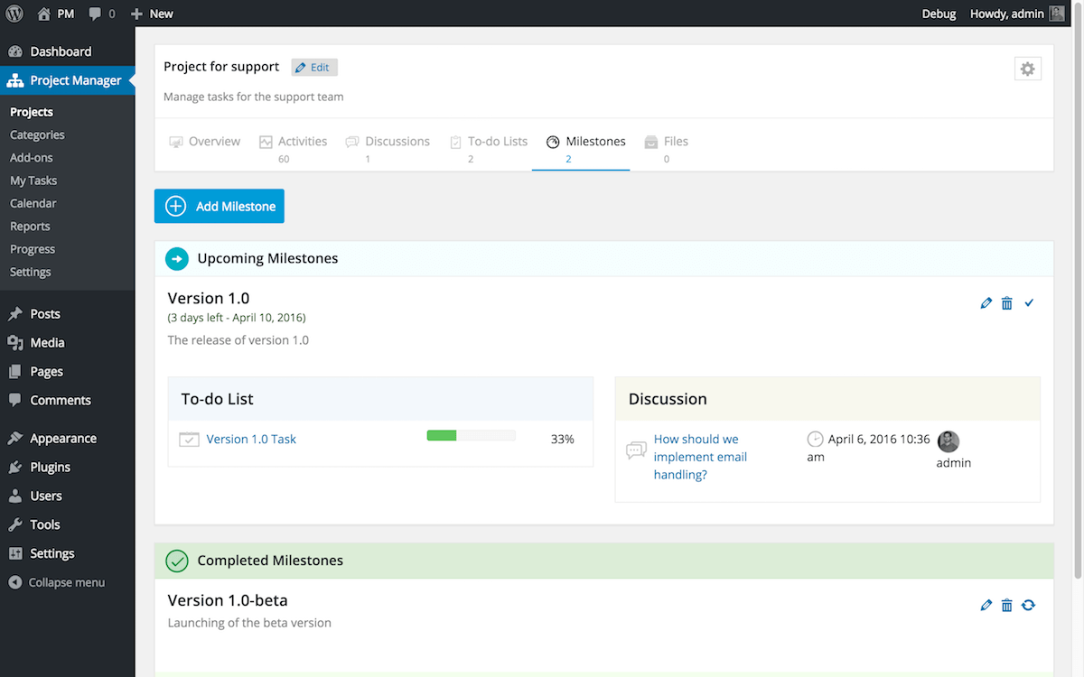 Milestones page. Set milestones for a project and assign tasks, discussions on them and see the progress of that milestone. Mark complete once its done.