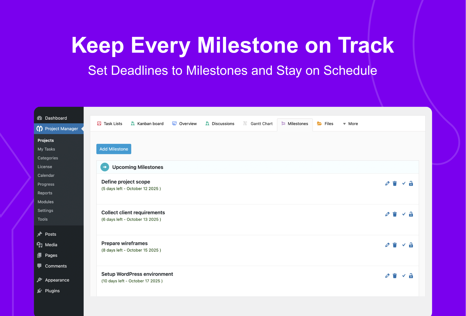 Keep every milestone on track