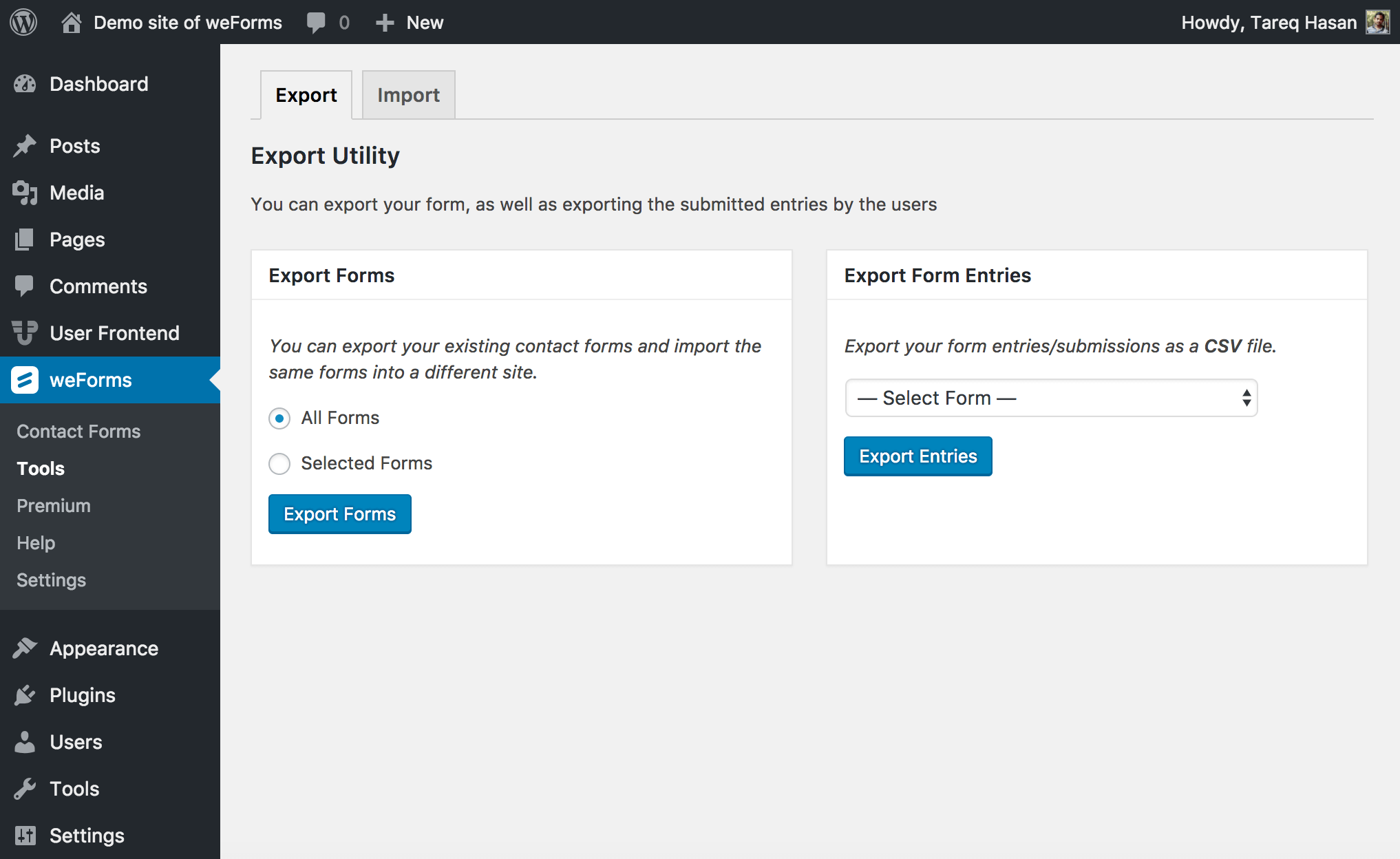 Export the forms, as well as the form entries (CSV).