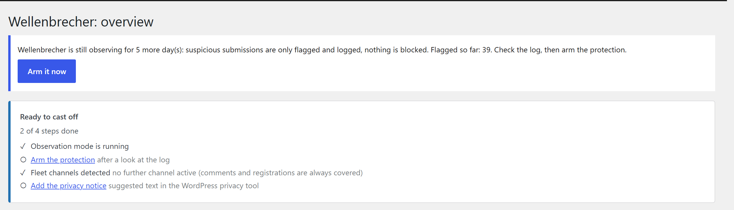 Setup checklist: the observation window, the channels it detected, the privacy note and arming the protection.