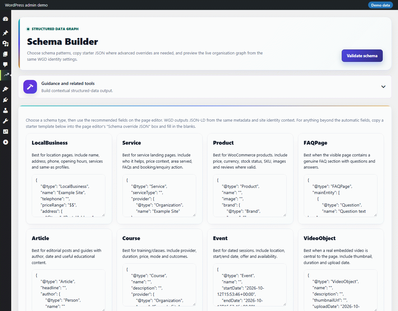 The Schema Builder offers starter JSON-LD templates for common schema types.