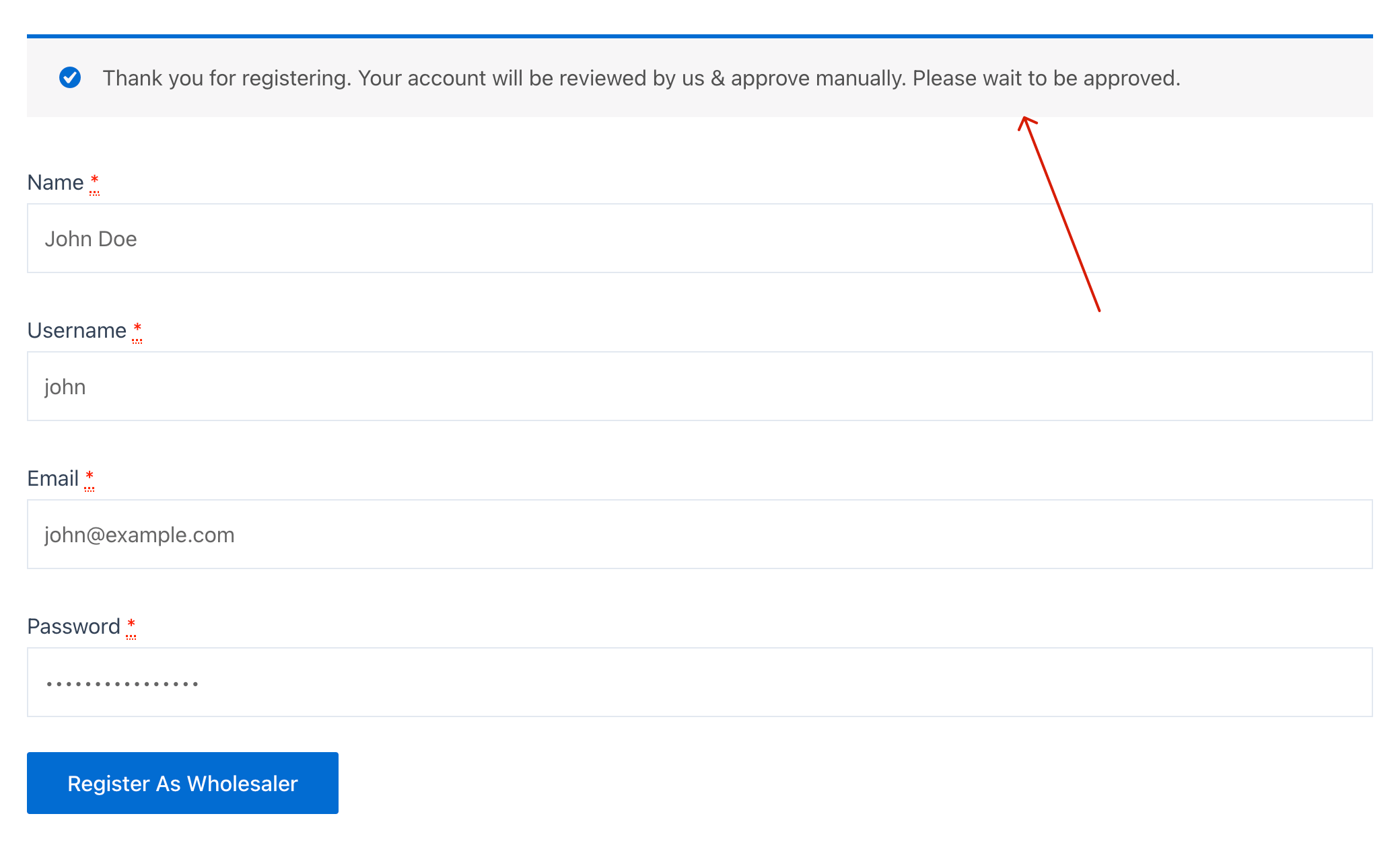 Customer registration pending approval.