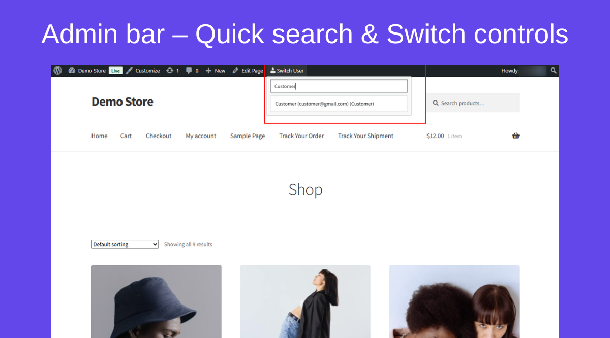 Admin bar – Quick user search, Switch Back, and Switch Off controls.