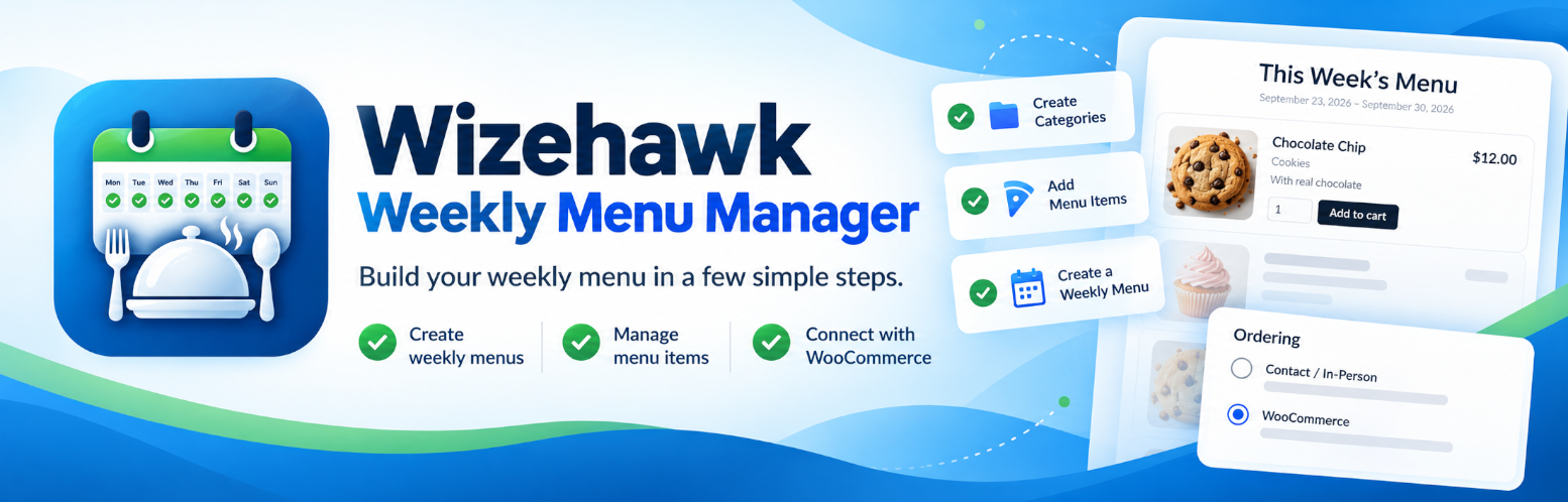 Wizehawk Weekly Menu Manager