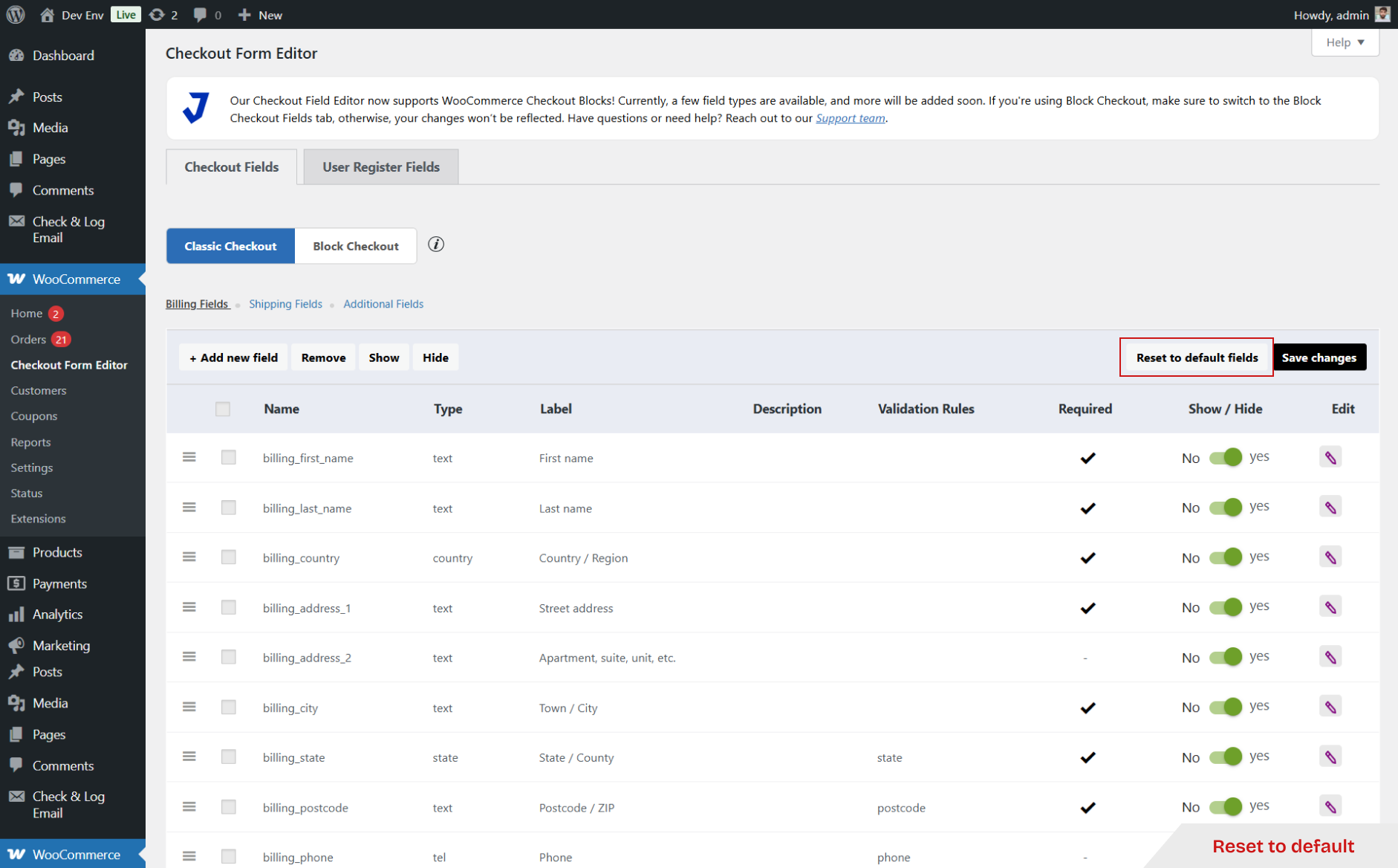 <p>Reset to Defaults – one-click restore default checkout fields settings</p>
<p>`</p>