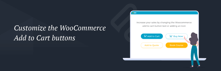 WooCommerce Custom Add To Cart Button