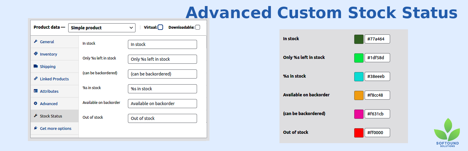 Advanced Custom Stock Status