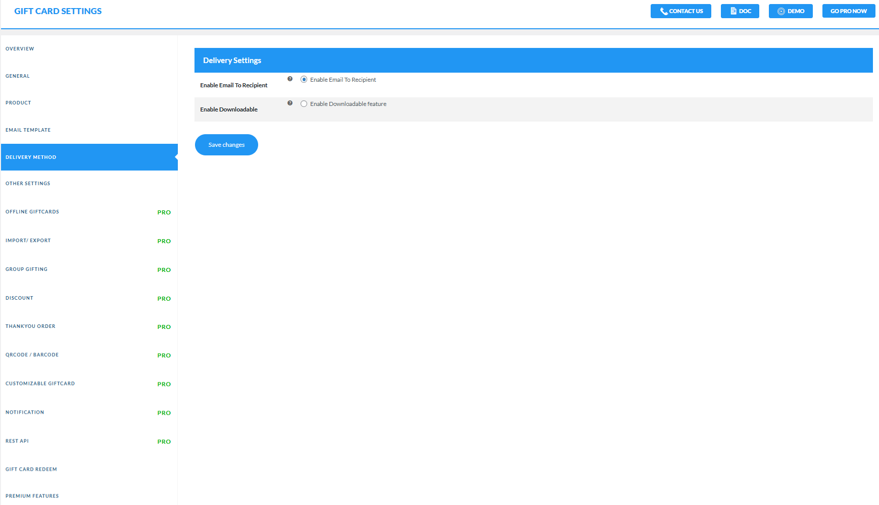 <strong>Delivery Setting</strong> -  You can select the delivery method of the gift card that you want to provide your customer.