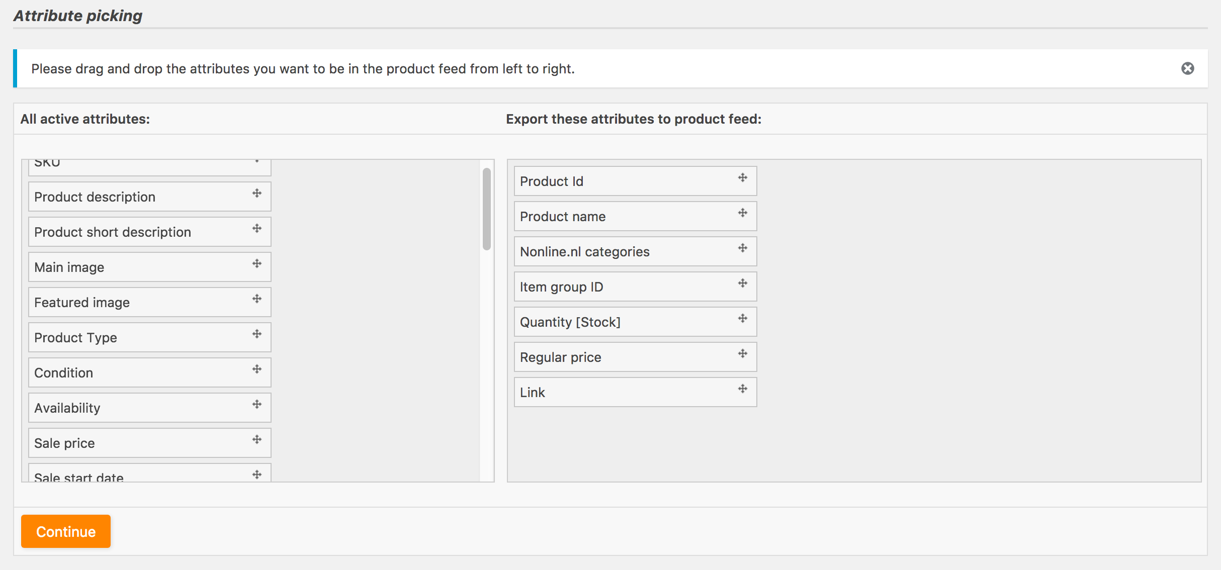 Drag and drop the attributes that you want to put in the product feed