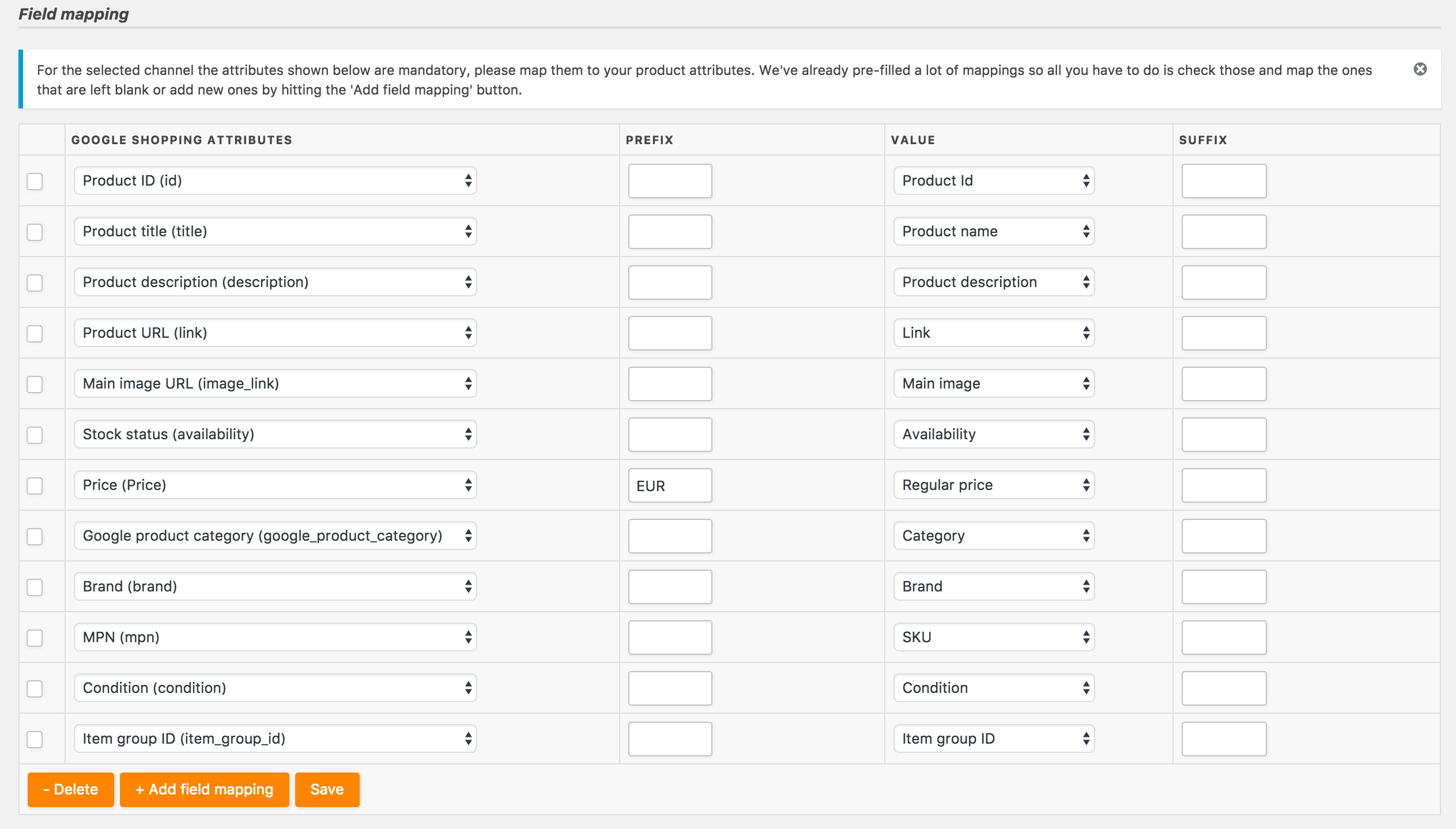 Map your attribute fields to the fields of the channels you are creating feeds for