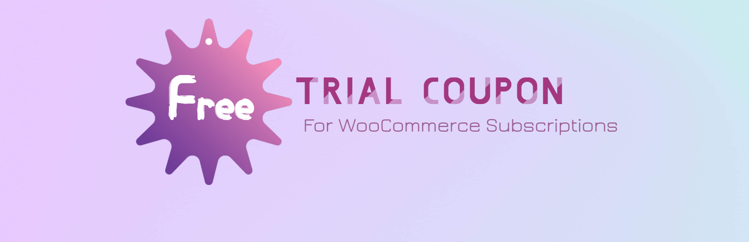 WordPress 外掛 Free Trial Coupon for Woocommerce Subscriptions 的封面圖片。