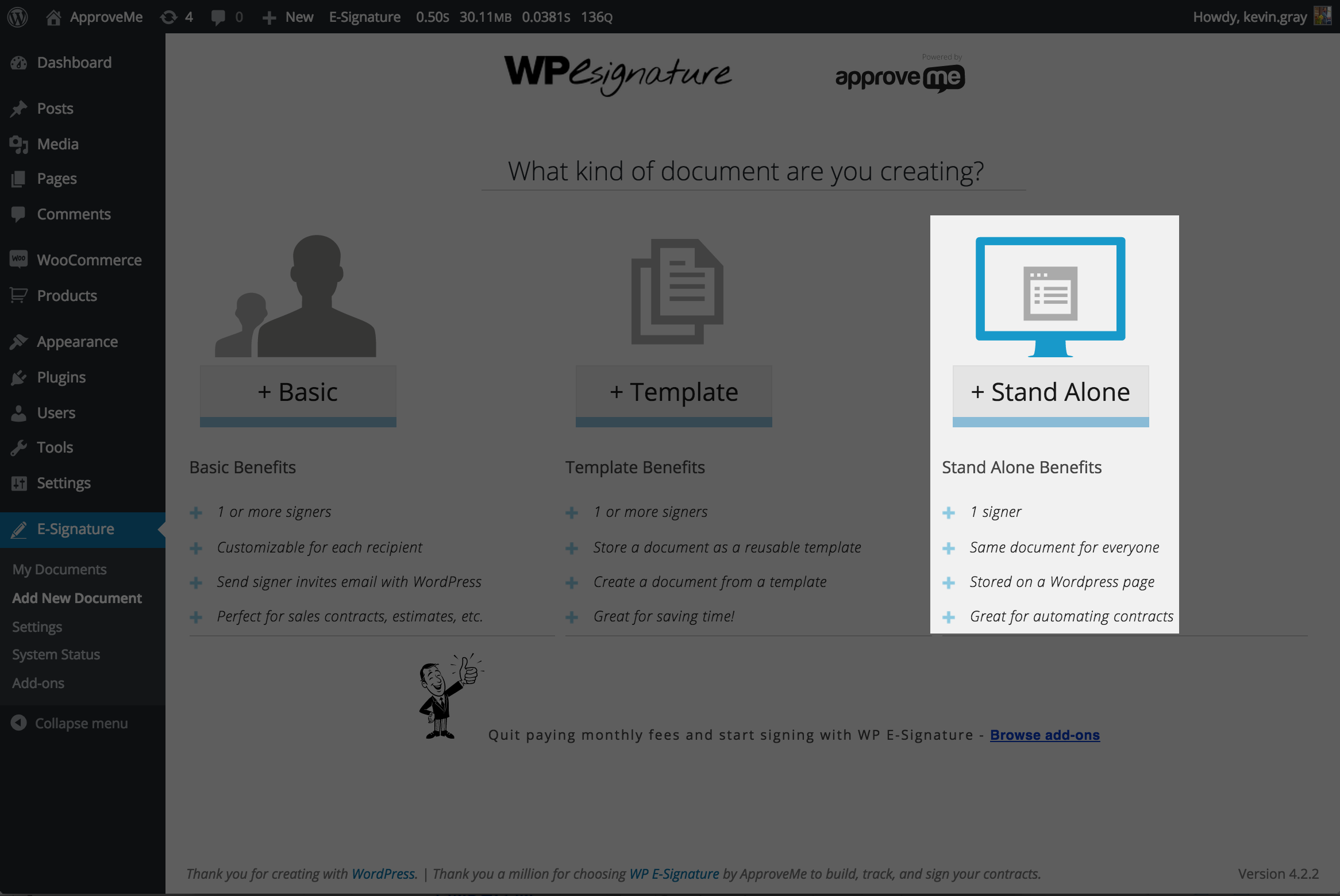<strong>Add New Document:</strong> Once WP E-Signature is installed (license) you would simply create your new “Stand Alone Document.”