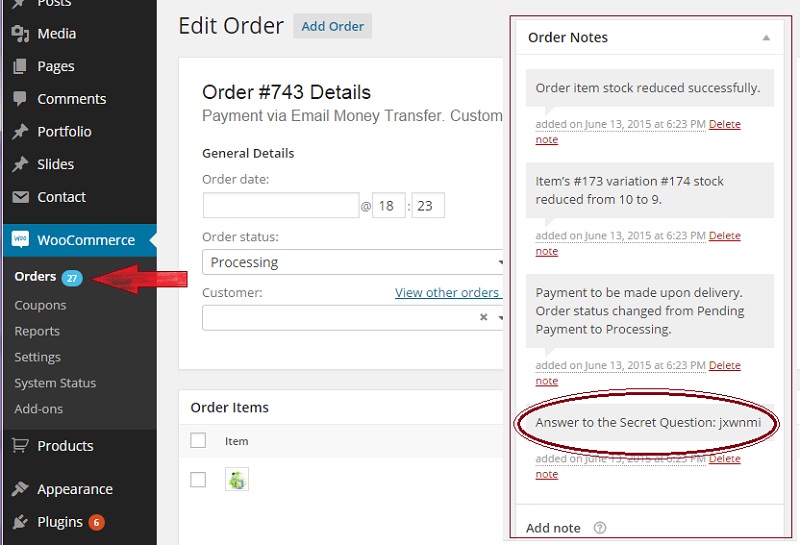 Where to find the Answer to the Secrert Question sent to the buyer, which is added as an 'Order Note' to the order.