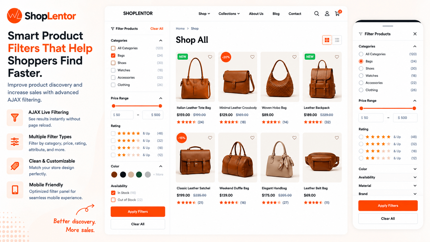 Help shoppers find the right products faster with AJAX filtering.