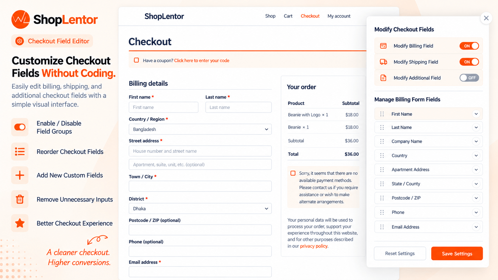 Add, edit, reorder, or hide checkout fields with ease.