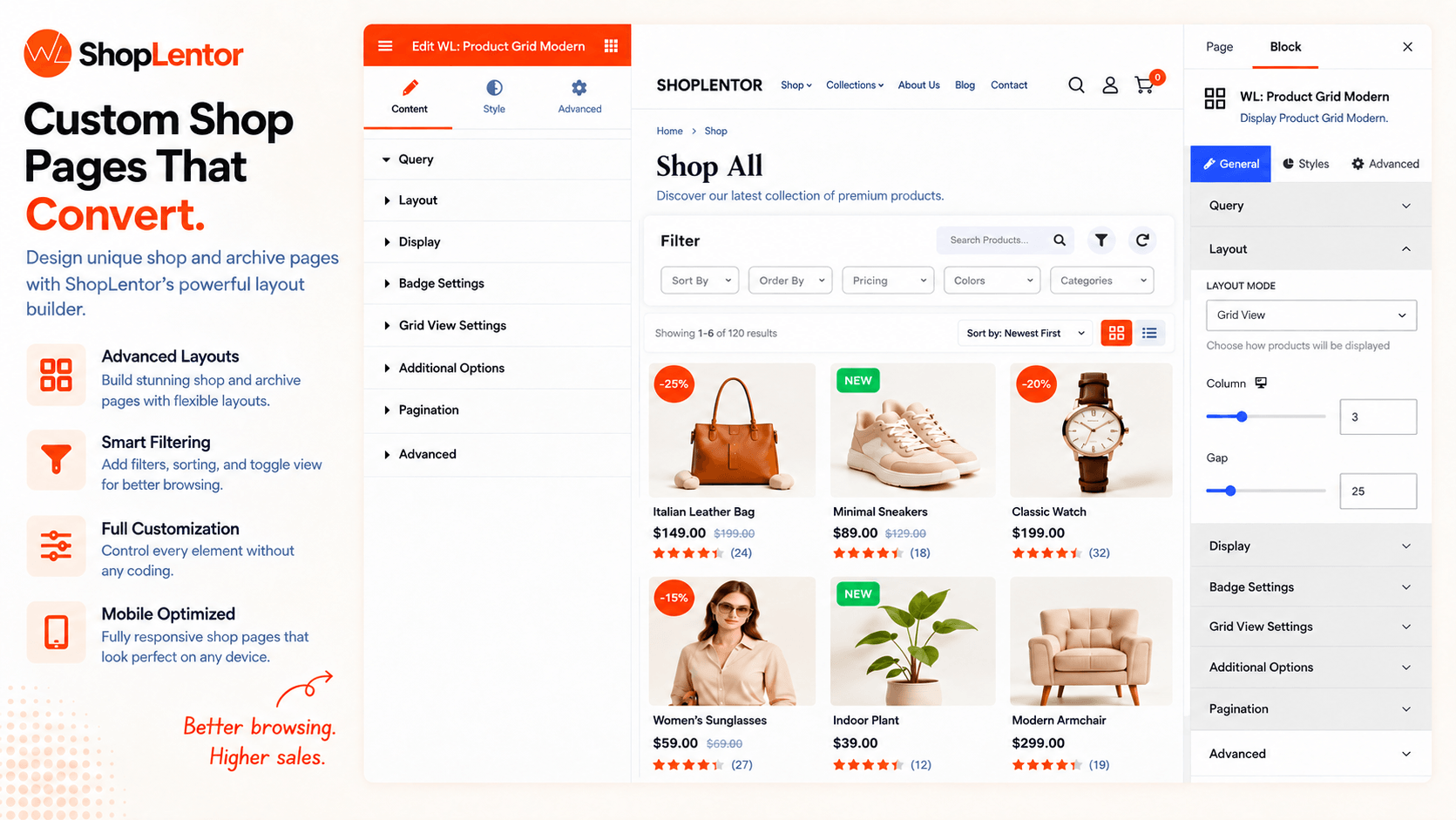 Create custom shop and archive pages with better product browsing.