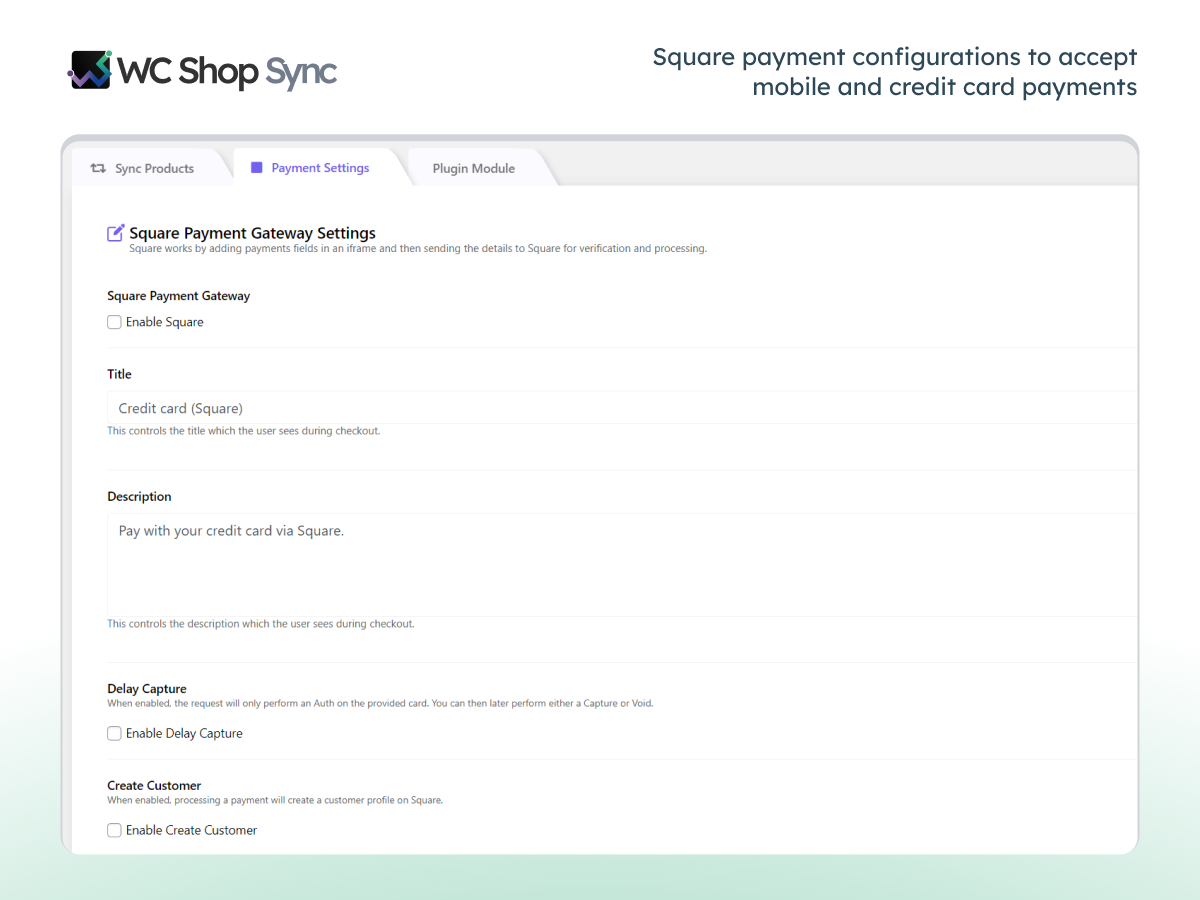 Square payment configurations to accept mobile and credit card payments