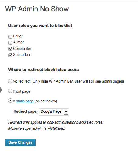 strongWP Admin No Show Settings/strong - Set up per-site settings (blacklist user roles, redirect location)