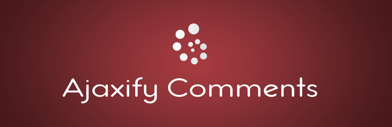 Ajaxify Comments – Lazy Load and No Reload Comments