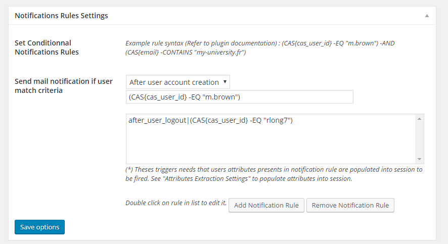 Define notifications rules based on events and CAS User attributes